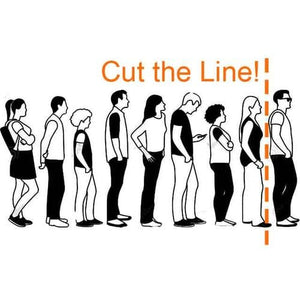 Cut the line! (move to the front of the line) CUTLINE Promotions CUTLINE Witchdoctors